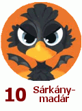 10. Sárkánymadár 10. Sárkánymadár