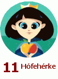 11. Hófehérke 11. Hófehérke