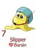 7. Slipper Banán 7. Slipper Banán